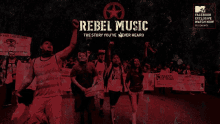 rebel music the story you 've never heard is advertised on a poster