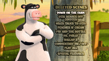 a cow is standing in front of a menu that says deleted scenes down on the farm