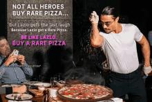 a man is holding a pizza in front of a sign that says not all heroes buy rare pizza