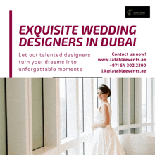 an ad for exquisite wedding designers in dubai with a woman in a white dress