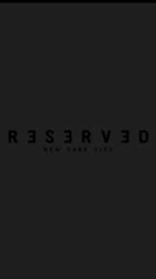 a black background with the word reserved in white letters