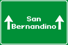 a green sign that says son bernardino with an arrow pointing up