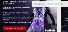 a screenshot of a website that says ' link your twitch account ' and ' successfully unlinked with twitch '