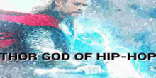 a poster for thor god of hip hop with a man in a cape .