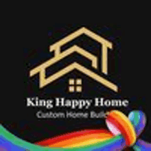 the logo for king happy home custom home builders shows a house and a rainbow .