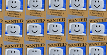 a bunch of wanted posters with smiley faces