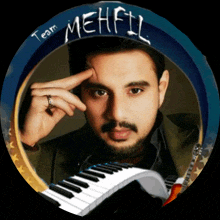 a picture of a man with a keyboard and the name mehfil