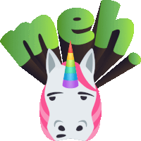 a unicorn with a rainbow horn and the word meh above it