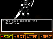 a screenshot of a video game with the words " you have angered the doomslayer "