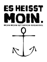 a poster that says es heisst moin