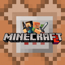 a poster for minecraft 2 shows a couple of minecraft characters