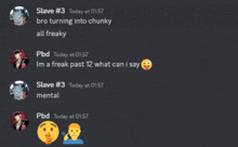 a screenshot of a discord conversation between slave # 3 and pbd today at 01:57