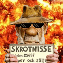 a man wearing a hat and sunglasses is holding a sign that says " skrotnisse "