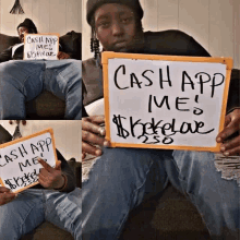 a man holding a sign that says cash app me