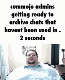 a man with his arms outstretched is getting ready to archive chats that haven 't been used in 2 seconds