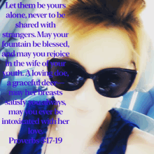 a woman wearing sunglasses with a quote from proverbs 3