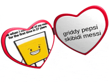 a heart shaped mirror with a picture of a cartoon character and the words griddy pepsi skibidi messi on it