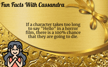 a gold background with the words fun facts with cassandra at the top