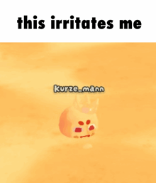 a picture of a cartoon character with the words this irritates me