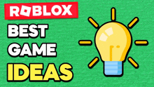 a green background with the words roblox best game ideas