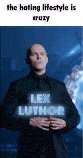 a man in a suit with the name lex luther on his chest