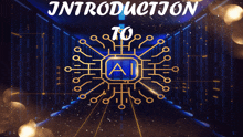 a poster that says introduction to ai on the top