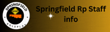 a banner for springfield rp staff info with a star in the middle