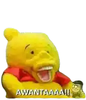 a stuffed winnie the pooh says awantaaa