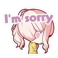 a cartoon girl is saying i 'm sorry .