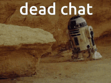 a picture of a robot laying on the ground with the words dead chat written above it