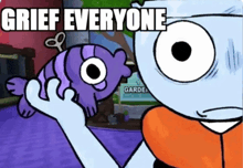 a cartoon of a man holding a purple fish with the words grief everyone above it