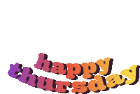 a colorful happy thursday sticker on a white background