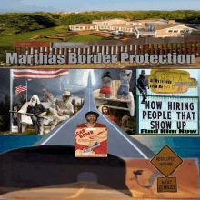 a poster for martha 's border protection shows a road with a sign that says " now hiring people that show up "