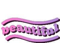 the word beautiful is written in pink and purple letters