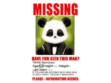 a picture of a panda bear with the words " missing " above it