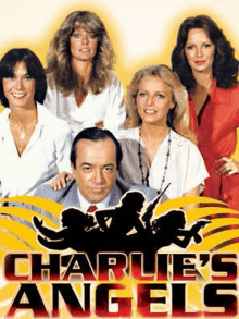 a poster for charlie 's angels with a man and three women