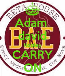 a logo for beta house adam david hooley carry on