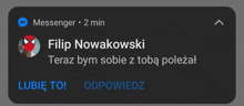 a message from filip nowakowski is displayed on a phone