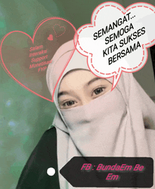 a woman in a hijab with a speech bubble that says semangat semoga kita sukses bersama