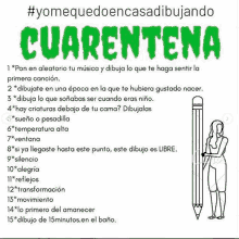 a drawing of a woman holding a large pencil with the words cuarentena in green