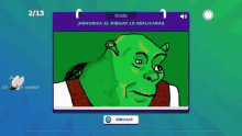 shrek is a cartoon character from the movie shrek and is being drawn in a video game .