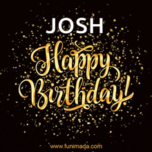 a happy birthday card with the name josh and gold confetti