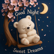 a teddy bear is sleeping on a swing under a cherry blossom tree with the words good night sweet dreams below it