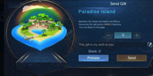 a screenshot of a game called paradise island where you can send a gift to someone