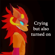 a picture of a dragon with the words " crying but also turned on "