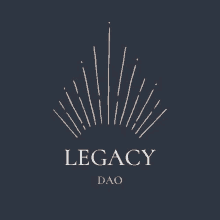 a logo for a company called legacy dao with a crown on a dark blue background .