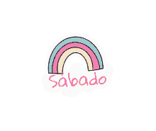 a sticker of a rainbow and the word sabado