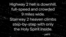 highway 2 hell is downhill full-speed and crowded 9 miles wide