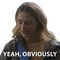 a woman with her eyes closed and the words yeah obviously above her