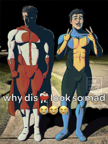 a cartoon of two superheros standing next to each other with the caption " why dis look so mad "